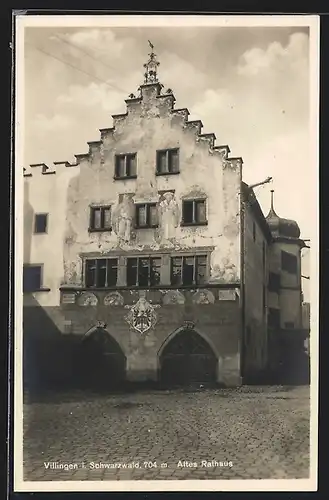 AK Villingen /Schwarzwald, Strassenfront des alten Rathauses