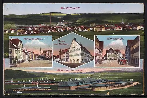 AK Münsingen, Bahnhofstrasse, Hauptstrasse, Rathaus, Neues Barackenlager