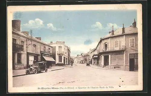 AK St-Eloy-les-Mines, Quartier de l`Ancien Poids de Ville