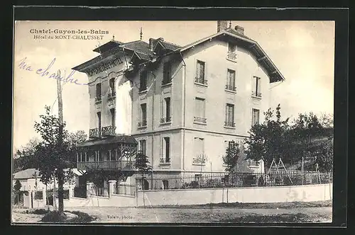 AK Chatel-Guyon-les-Bains, Hôtel du Mont-Chalusset