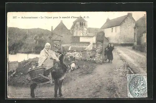 AK Achicourienne, Le Départ pour le marché d`Arras