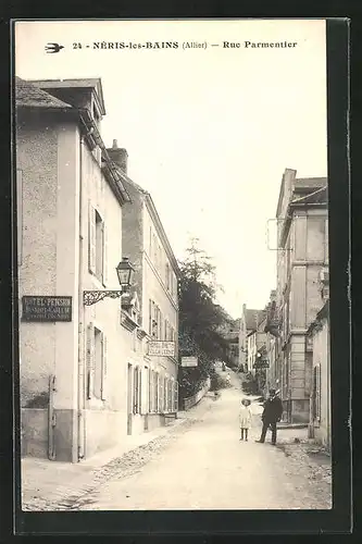 AK Néris-les-Bains, Rue Parmentier, Hotel Bretin