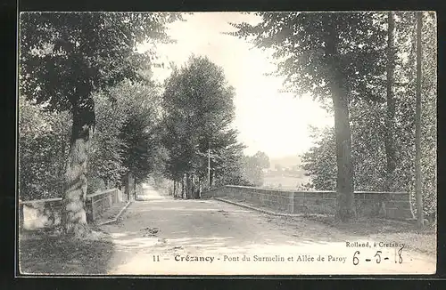 AK Crézancy, Pont du Surmelin et Allée de Paroy