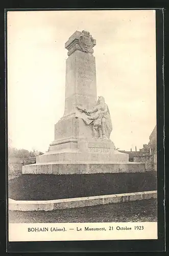 AK Bohain, Le Monument, 21 Octobre 1923