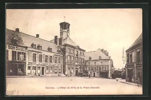 AK Vervins, L`hotel de Ville et la Place Ceccals