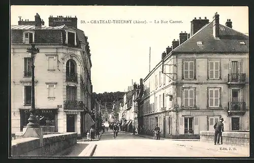 AK Chateau-Thierry, La Rue Carnot