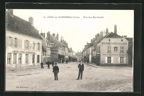 AK Fère-en-Tardenois, Rue des Marchands, Café-Hotel Thorin