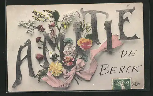AK Berck, Grusskarte mit Blumen