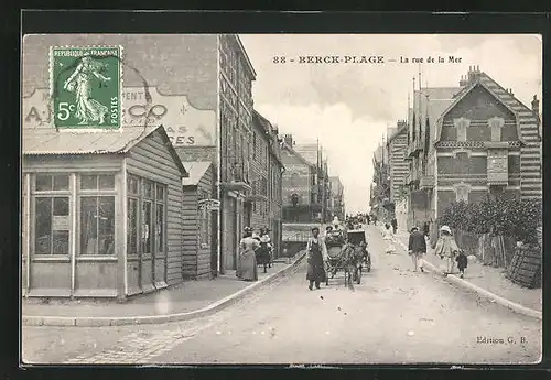 AK Berck-Plage, La Rue de la Mer