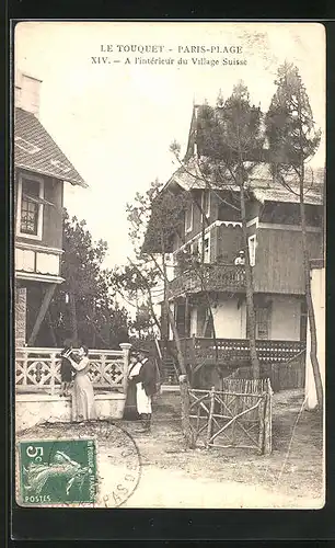 AK Le Touquet-Paris-Plage, A I`intérieur du Village Suisse