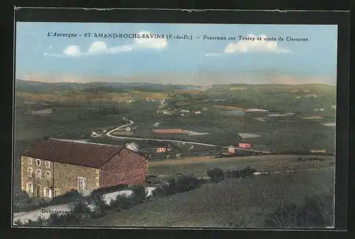 AK Saint-Amand-Roche-Savine, Panorama sur Toutey et route de Clermont