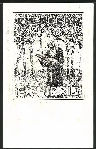 Exlibris P. F. Pola`k, Gelehrter beim Lesen im Wald