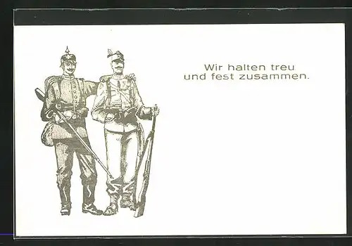 AK Soldaten vom Zweibund -Wir halten treu und fest zusammen