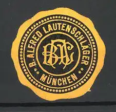 Präge-Reklamemarke B. Alfred Lautenschläger, München, Firmenlogo