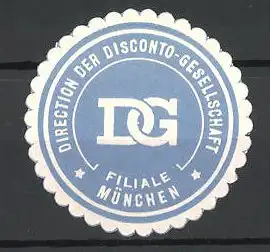 Präge-Reklamemarke Direction der Disconto-Gesellschaft, Filiale München, Firmenlogo
