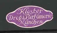 Präge-Reklamemarke Kloster Drogerie & Parfümerie München