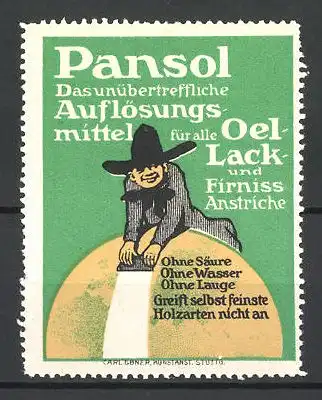 Reklamemarke Pansol Auflösungsmittel für Oel-Lack- und Firnissamstriche, Mann reinigt eine Kugel