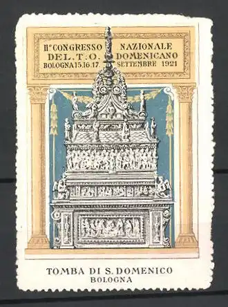 Reklamemarke Bologna, II. Congresso nazionale del T. O. Domenicano 1921, Tomba di S. Domenico