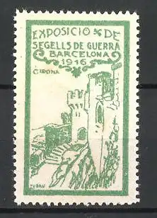 Künstler-Reklamemarke Tubau, Barcelona, Exposicio de Segells de Guerra 1916, Burg in Girona