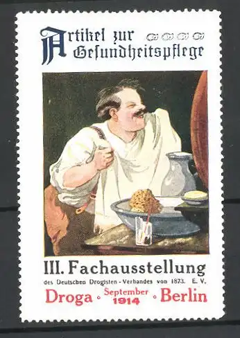 Reklamemarke Berlin, III. Fachausstellung des Deutschen Drogistenverbandes Droga 1914, Mann bei der Rasur