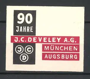 Reklamemarke J. C. Develey AG München, 90 Jahre Jubiläum, Firmenlogo