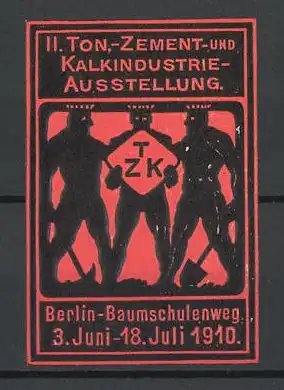 Präge-Reklamemarke Berlin, II. Ton, -Zement- und Kalkindustrie-Ausstellung 1910, Arbeiter