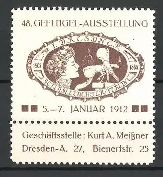 Reklamemarke Dresden, 48. Geflügel-Ausstellung 1912, Frau spricht zu ihren Vögeln