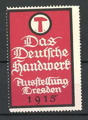 Reklamemarke Dresden, Ausstellung Das Deutsche Handwerk 1915