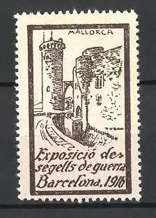 Künstler-Reklamemarke Tubau, Barcelona, Exposicio de Segells de Guerra 1916, Burg auf Mallorca