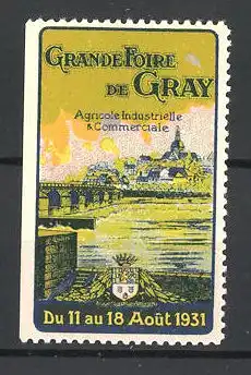 Reklamemarke Gray, Grande Foire de Agricole Industrielle & Commerciale 1931, Stadtansicht