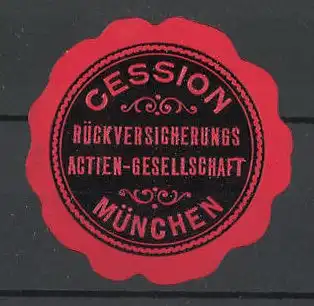 Präge-Reklamemarke Cession Rückversicherungs-Aktiengesellschaft München