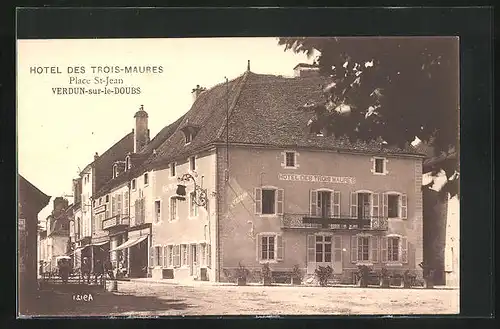 AK Verdun-sur-le-Doubs, Hotel des Trois-Maures, Place St-Jean