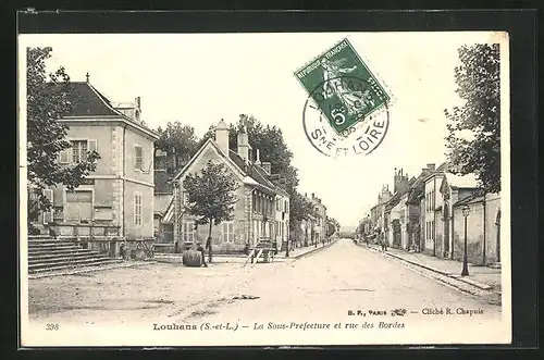 AK Louhans, La Sous-Préfecture et rue des Bordes