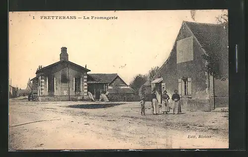 AK Fretterans, La Fromagerie