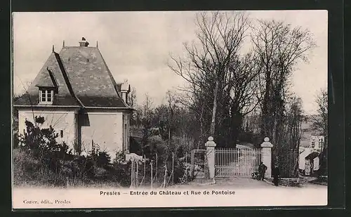 AK Presles, Entree du Chateau et Rue de Pontoise