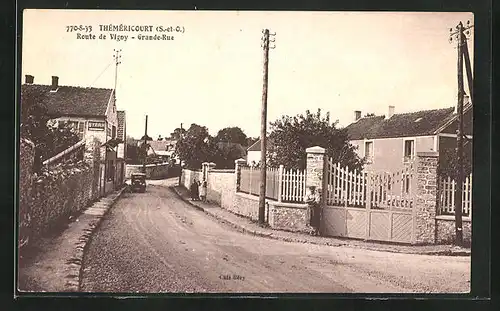 AK Themericourt, Route de Vigny, Grande Rue