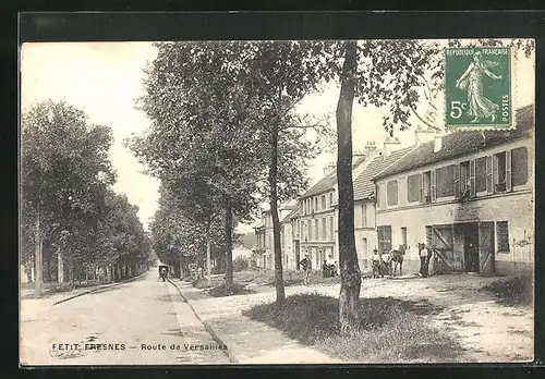 AK Petit-Fresnes, Route de Versailles