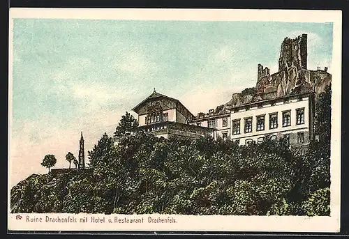 AK Königswinter / Rhein, Ruine Drachenfels und Hotel u. Restaurant Drachenfels