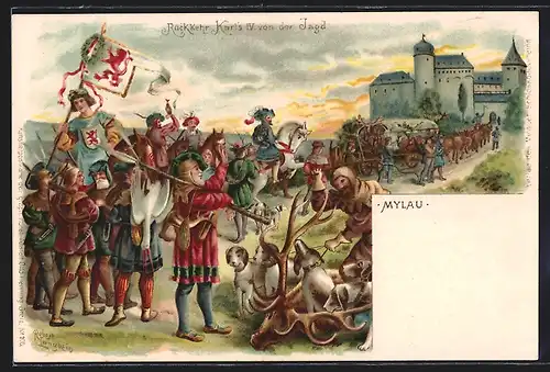 Lithographie Mylau, König Karl IV. bei der Rückkehr von der Jagd, Schloss Mylau