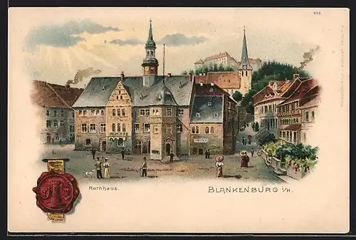 Lithographie Blankenburg a. Harz, Rathaus mit Siegel