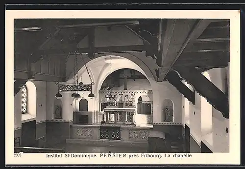 AK Pensier, Institut St-Dominique, la Chapelle