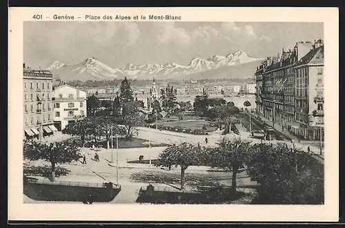 AK Genève, Place des Alpes et le Mont-Blanc