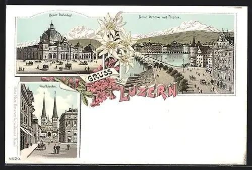 Lithographie Luzern, Neuer Bahnhof, Neue Brücke mit Pilatus und Hofkirche, Schreibfaul