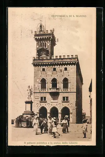 AK S. Marino, Il Palazzo Pubblico e la Statua della Liberta