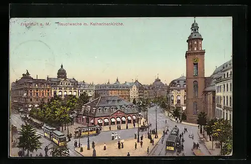 AK Frankfurt a. M., Hauptwache mit Strassenbahnen und Katharinenkirche