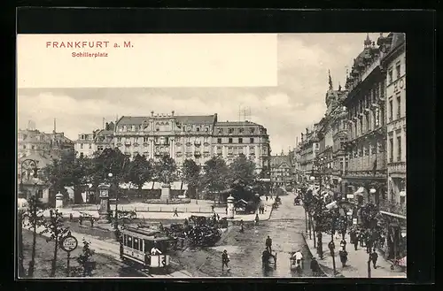 AK Frankfurt a. M., Schillerplatz mit Strassenbahn