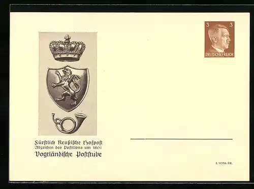 AK Ganzsache PP152E3: Vogtländische Poststube, Fürstlich Reussische Hofpost, Abzeichen des Postillons um 1801
