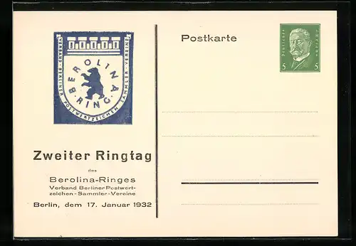 AK Berlin, Zweiter Ringtag des Berolina-Ringes 1932, Verband Berliner Postwertzeichen-Sammler-Vereine, Ganzsache