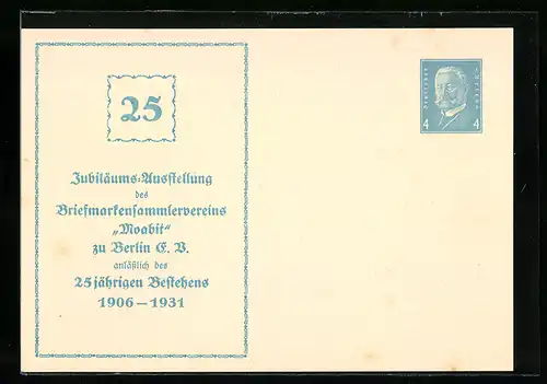 AK Berlin, Jubiläums-Ausstellung des Briefmarkensammlervereins Moabit 1931, Ganzsache