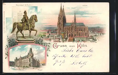 Lithographie Köln / Rhein, Denkmal Wilhelm I., Post, Dom